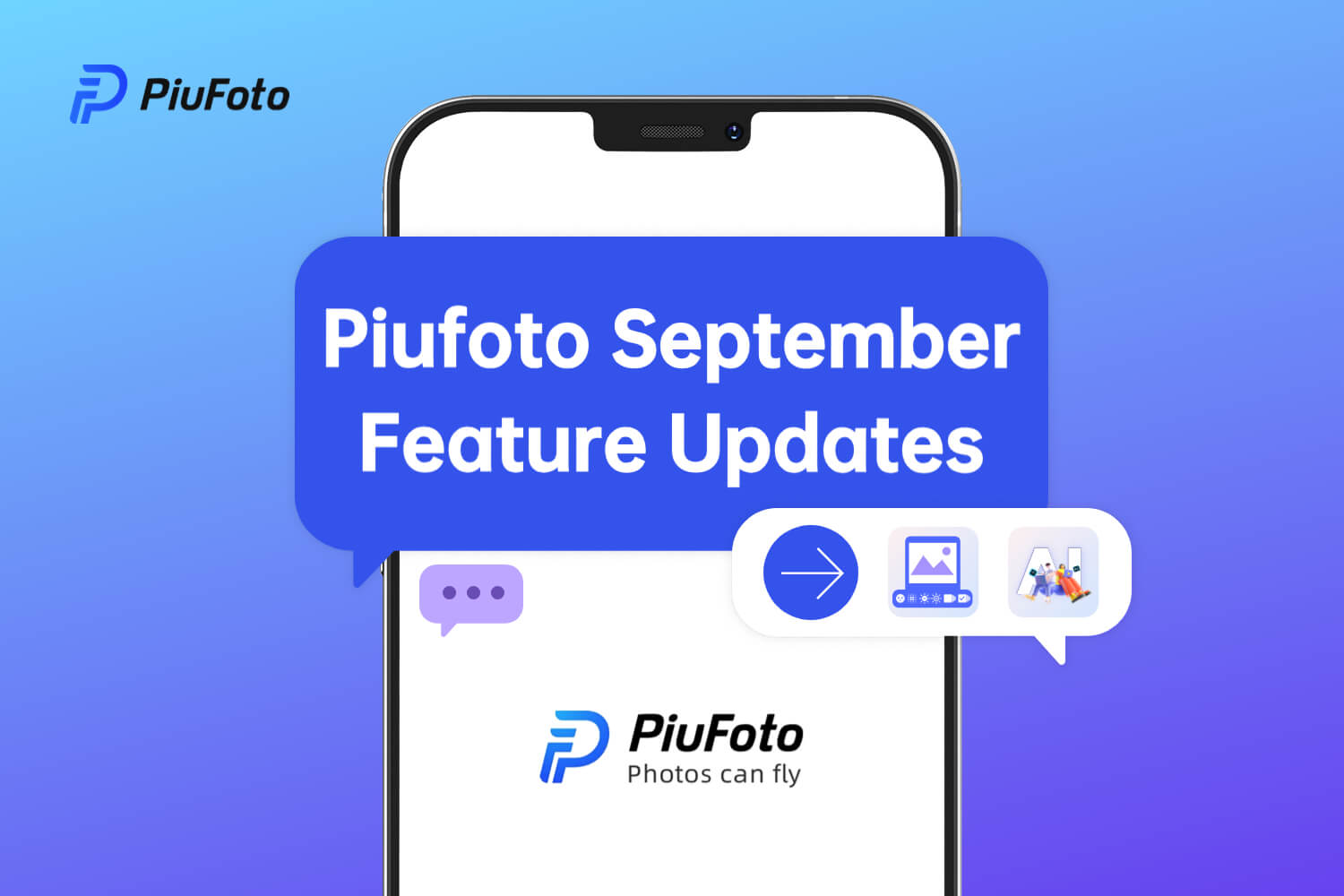 Piufoto September Feature Updates: Significant Updates, Truly Spectacular